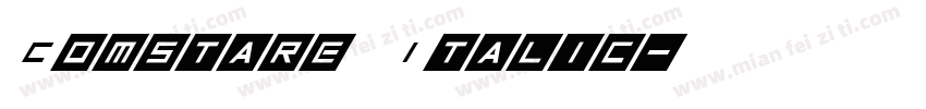 Comstare Italic字体转换